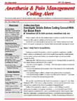 Anesthesia & Pain Management Coding Alert