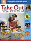 Take Out - Family Faith on Go